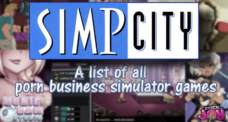 Video Games - List of all porn business simulator video games